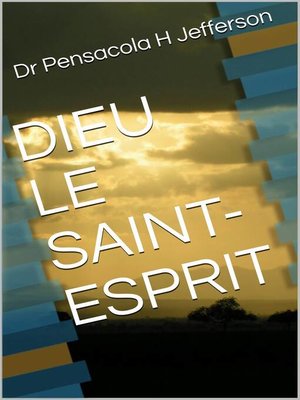 cover image of Dieu Le Saint-Esprit